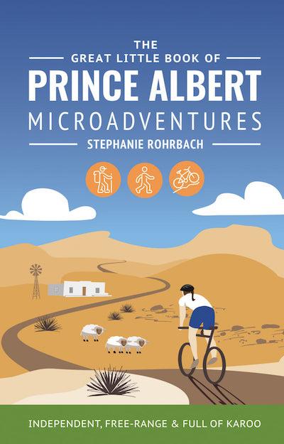 the Great Little Book of Prince Albert Microadventures by Stephanie Rohrbach